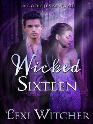 cover image of Wicked Sixteen